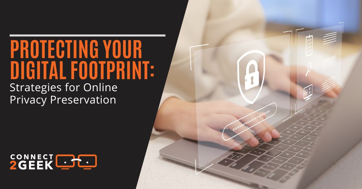 Privacy tips for protecting your digital footprint